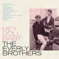 The Everly Brothers | Hey Doll Baby | 1LP
