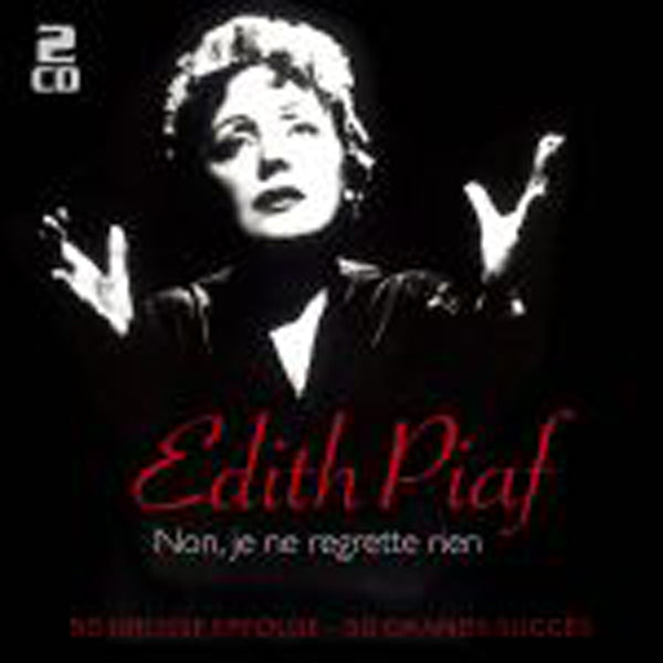 Edith Piaf | Non, Je Ne Regerette Rien - 50 GroßE Erfolge (2cd) | 2CD