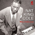 Nat King Cole | When I Fall In Love - 50 Great Love Songs (2cd) | 2CD