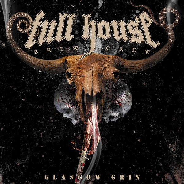Full House Brew Crew | Glasgow Grin | CD