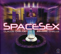 Claude Challe & Jean-Marc Challe | Spacesex | CD