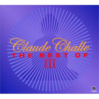 Claude Challe & Jean-Marc Challe | The Best Of Vol.3 | 2CD