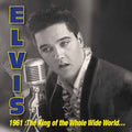 Elvis Presley | 1961: King Of Whole Wild World (3cd Rsd 2026) | 3CD