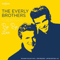 The Everly Brothers | Bye Bye Love (Translucent Yellow Vinyl + 1 Cd) (Rsd 2026) | LP