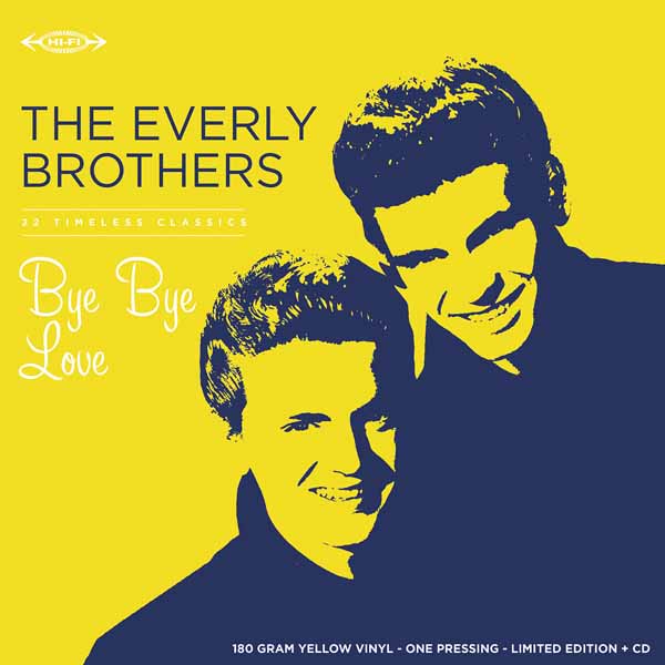 The Everly Brothers | Bye Bye Love (Translucent Yellow Vinyl + 1 Cd) (Rsd 2026) | LP