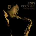 John Coltrane | From Form To Spirit (3lp Solid Gold & Solid Black) (Rsd 2026) | 3LP