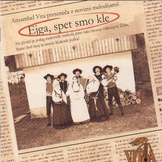 Ansambel Vita | Ejga Spet Smo Kle | CD