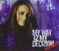 Maze Tina-My Way Is My Decisio | Maze Tina-My Way Is | CD