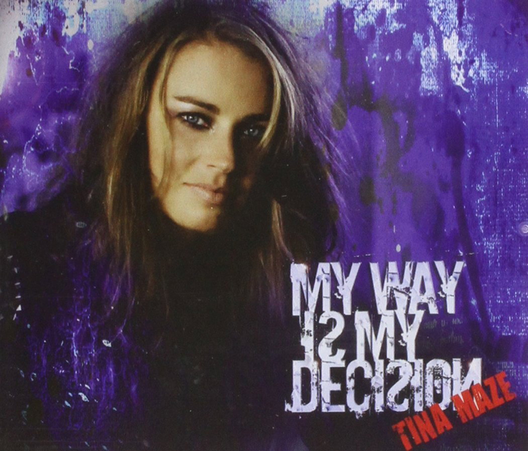 Maze Tina-My Way Is My Decisio | Maze Tina-My Way Is | CD