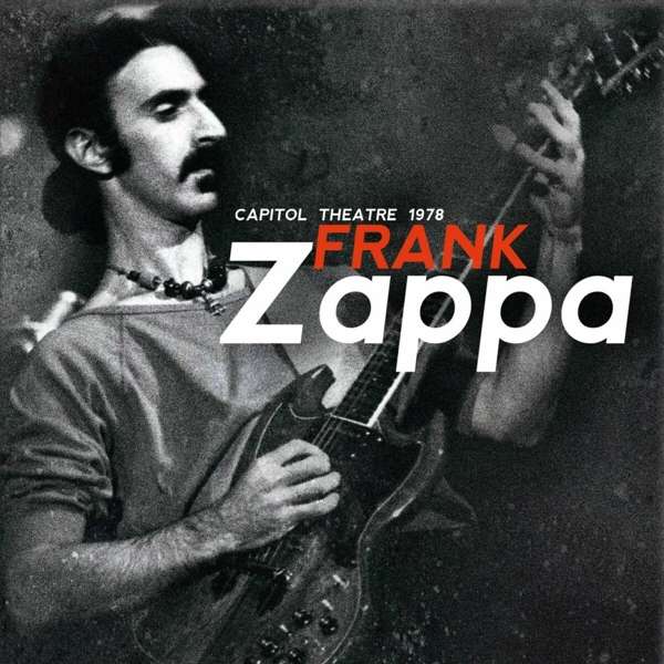 Frank Zappa | Capitol Theatre 1978 (4cd) | 4CD