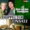 Doppelter Einsatz 1 | Mord Auf Dem Stundenplan | CD