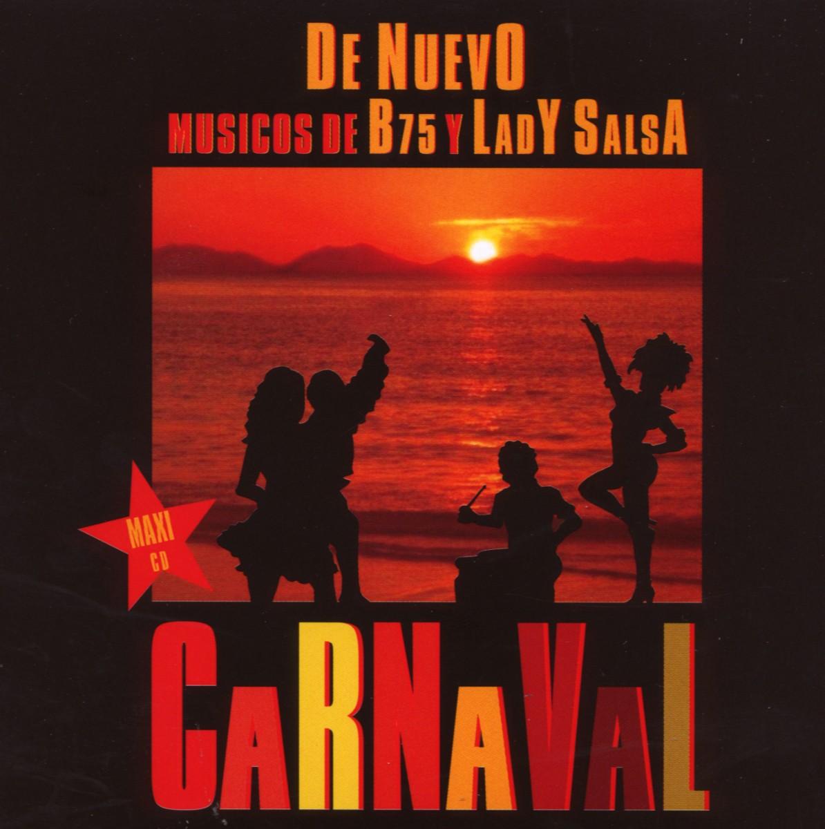 De Nuevo Musicos De B75 Y | Carnaval | CD Single