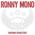 Mono, Ronny | Roughmix Remastered | CD