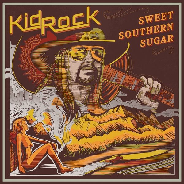 Kid Rock | Sweet Southern Sugar | CD