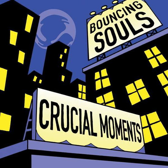 The Bouncing Souls | Crucial Moments | CD