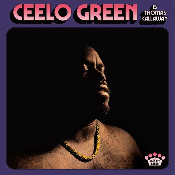 CeeLo Green | Ceelo Green Is Thomas Callaway | CD