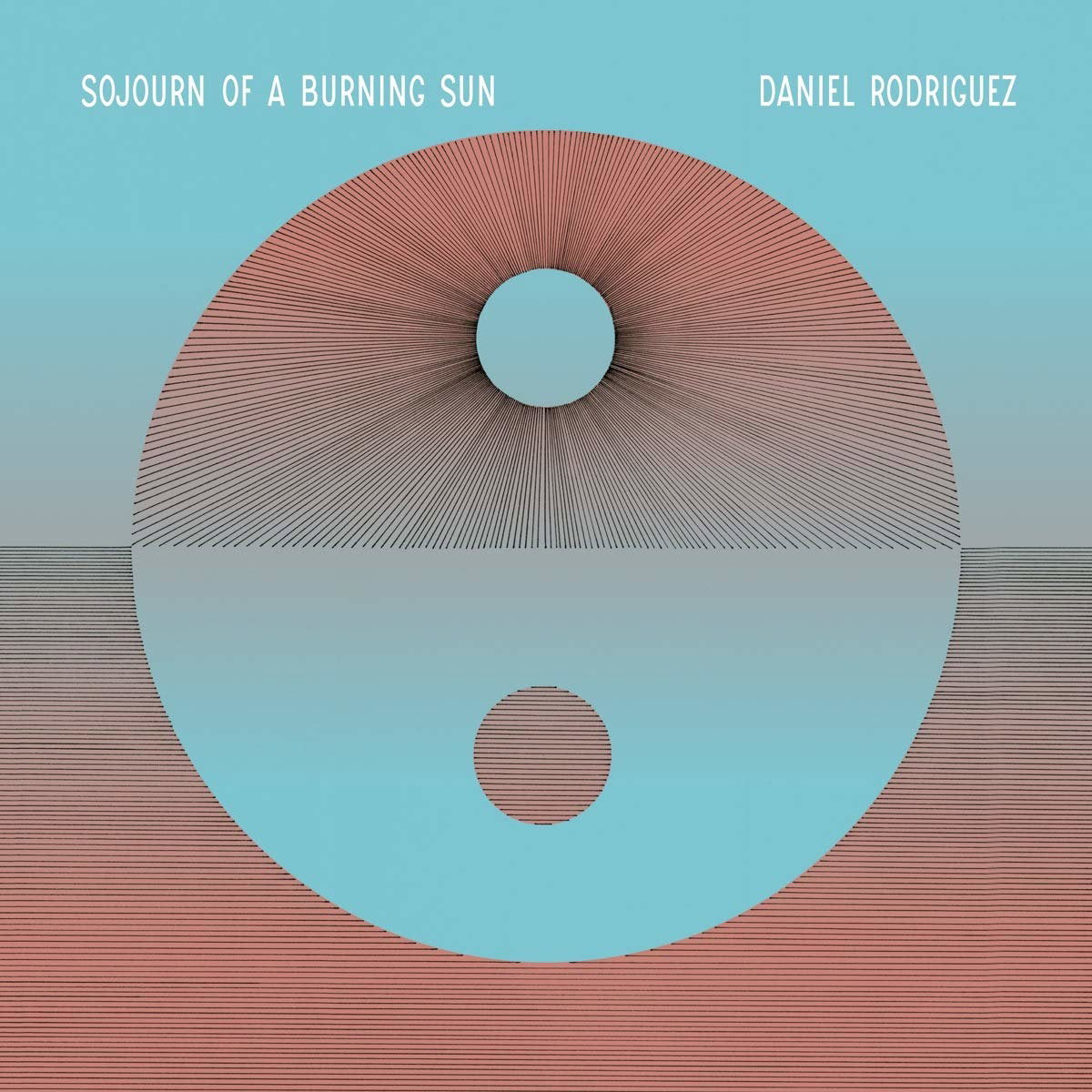 Rodriguez, Daniel | Sojourn Of A Burning Sun | CD