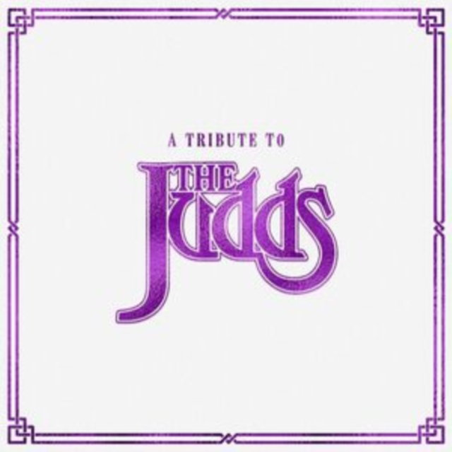 Various Artists | A Tribute to the Judds | CD