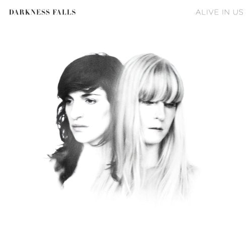 Darkness Falls | Alive In Us | CD