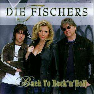 Die Fischers | Back To Rocknroll | CD