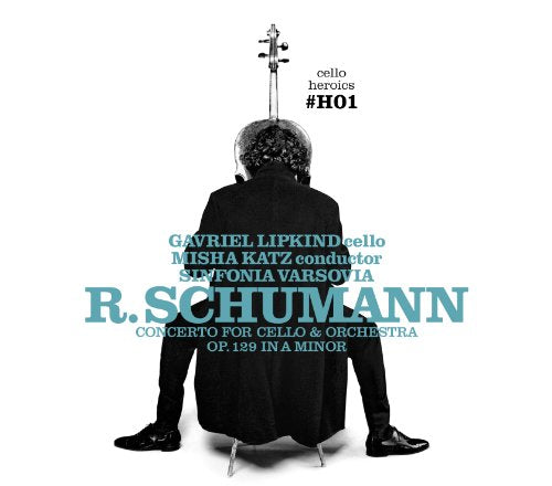 Schumann | Concerto For Cello & Gorchestr | CD