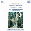 César Franck | Symphony in D Minor / Prélude, Choral et Fugue | CD