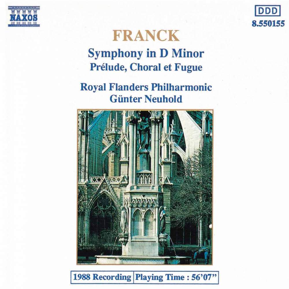 César Franck | Symphony in D Minor / Prélude, Choral et Fugue | CD
