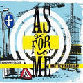 Matthew Macaulay | As For Me | CD