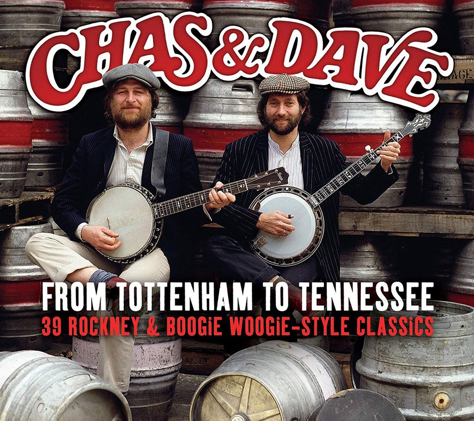 Chas & Dave | Tottenham to Tennessee | 2CD