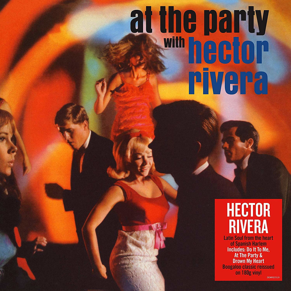 Rivera, Hector | Deleted - At The Party | 1LP