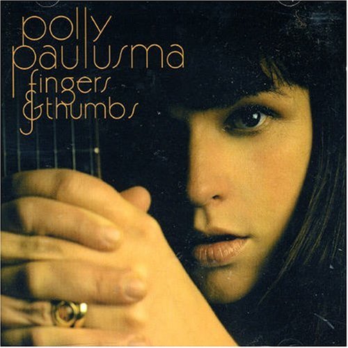 Polly Paulusma | Fingers & Thumbs | CD