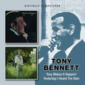 Tony Bennett | Tony Makes It Happen! / Yesterday I Heard the Rain | CD