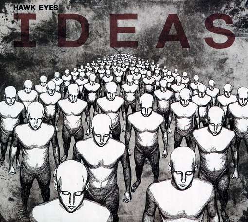 Hawk Eyes | Ideas | CD