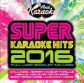 Super Karaoke Hits 2016 | Various Artists | CD