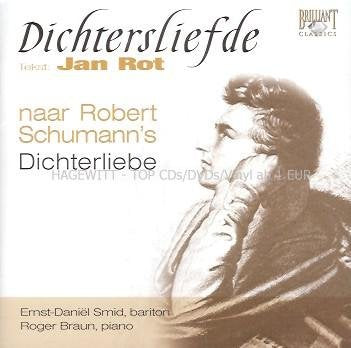 Schuhmann Robert - Rot Jan | Dichtersliebe | CD