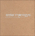 Arctic Monkeys | Leave Before the Lights Come On | CD Single