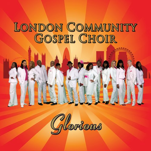 The London Community Gospel Ch | Glorious | CD