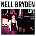Nell Bryden | Live The Wayfarer Way | CD