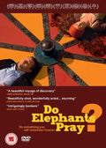 Do Elephants Pray? | Do Elephants Pray? | DVD