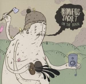 Bromheads Jacket | On the Brain | CD