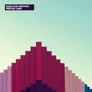 Sheppard, David John | Vertical Land | 1LP