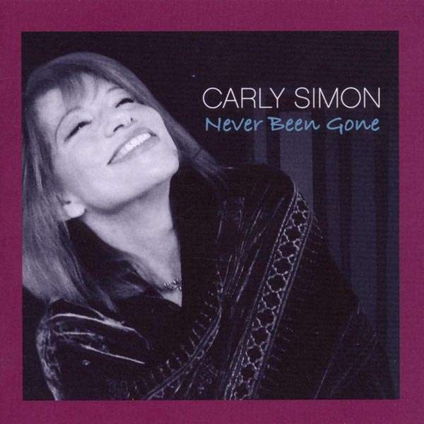 Carly Simon | Never Been Gone | CD