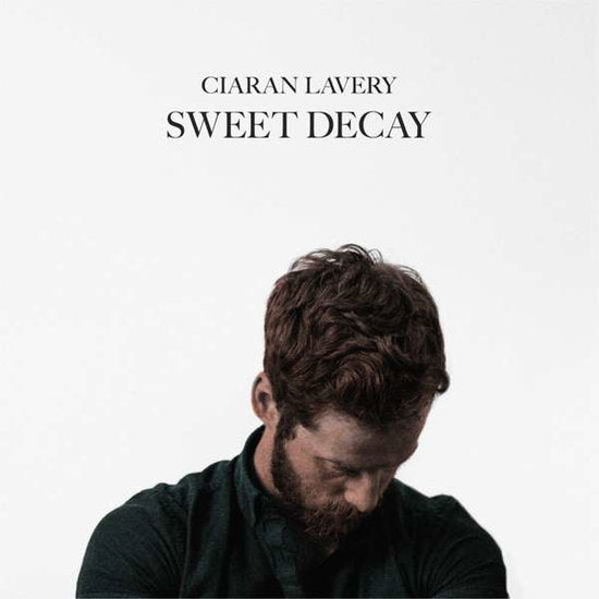 Ciaran Lavery | Sweet Decay | CD