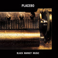 Placebo | Black Market | 1LP front cover