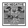 No Negative | Last Offices | 1LP
