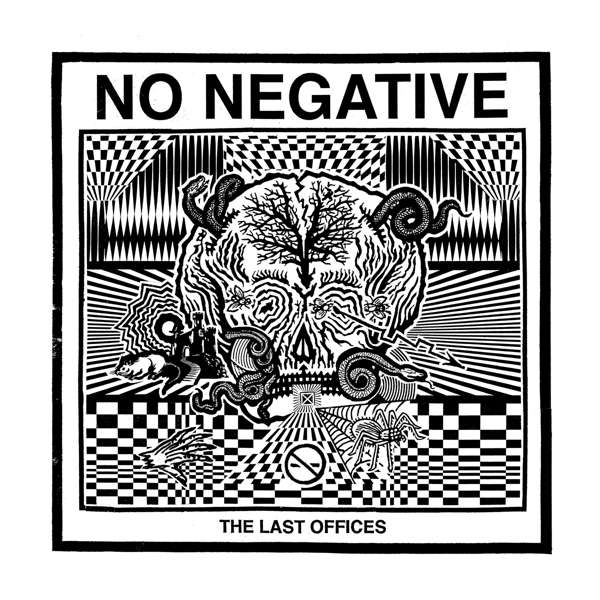 No Negative | Last Offices | 1LP