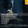 Lehrman, Leonard | Blitzstein Music For Solo Pia | CD