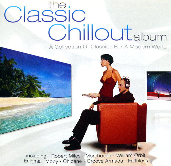 Various Artists | Classic Chillout Album | 2CD