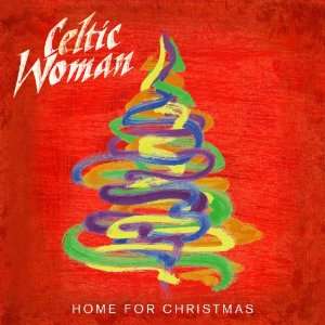 Celtic Woman | Home For Christmas | CD