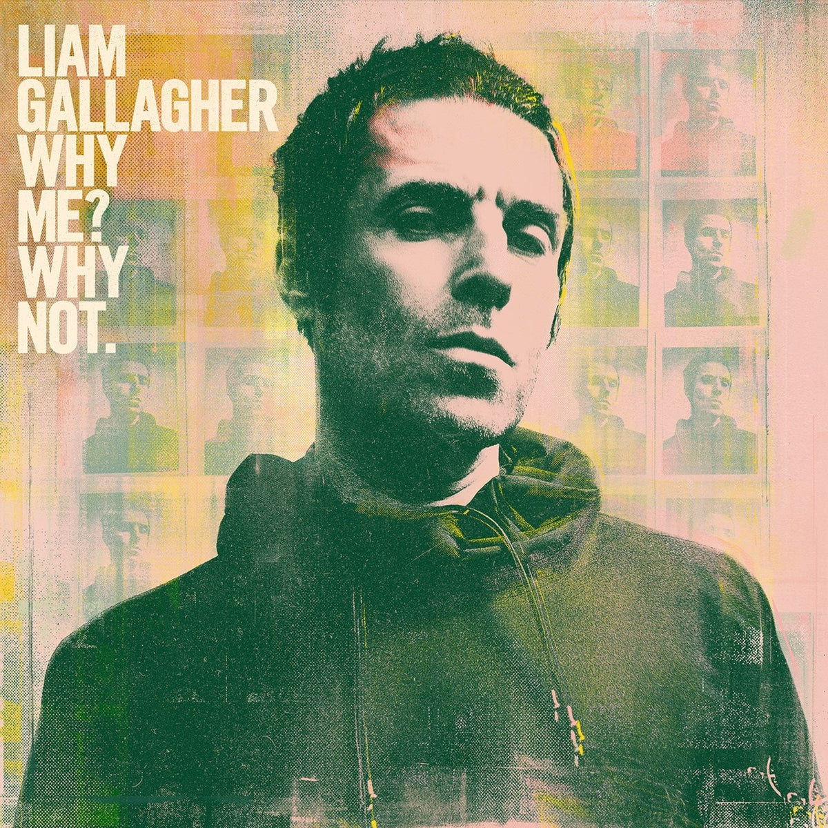 Liam Gallagher | Why Me? Why Not. | 1LP